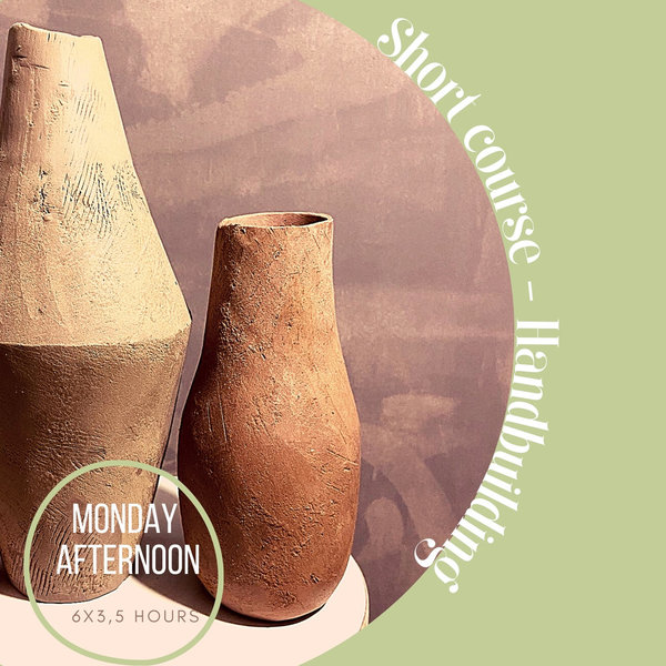 Handvormen keramiek cursus - maandag middag 12:45-16:15 - Januari 2022